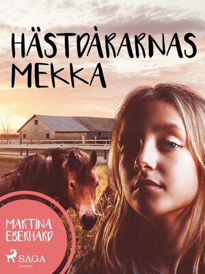 cover image of Hästdårarnas Mekka